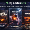 Jay Cactus Kits – High-Quality Drum Kits & Sample Packs for Producers